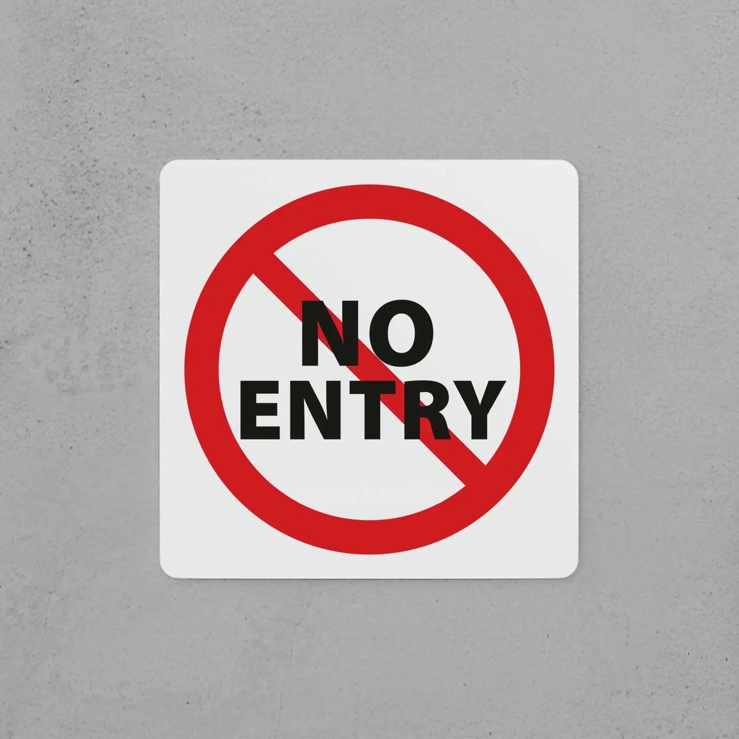 No Entry (Restricted Area) Sign