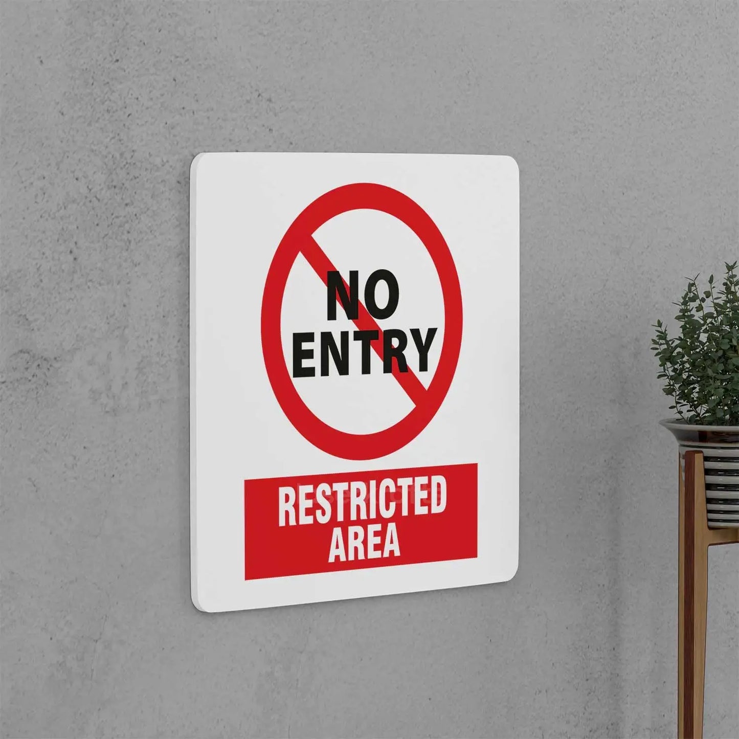 No Entry (Restricted Area) Sign