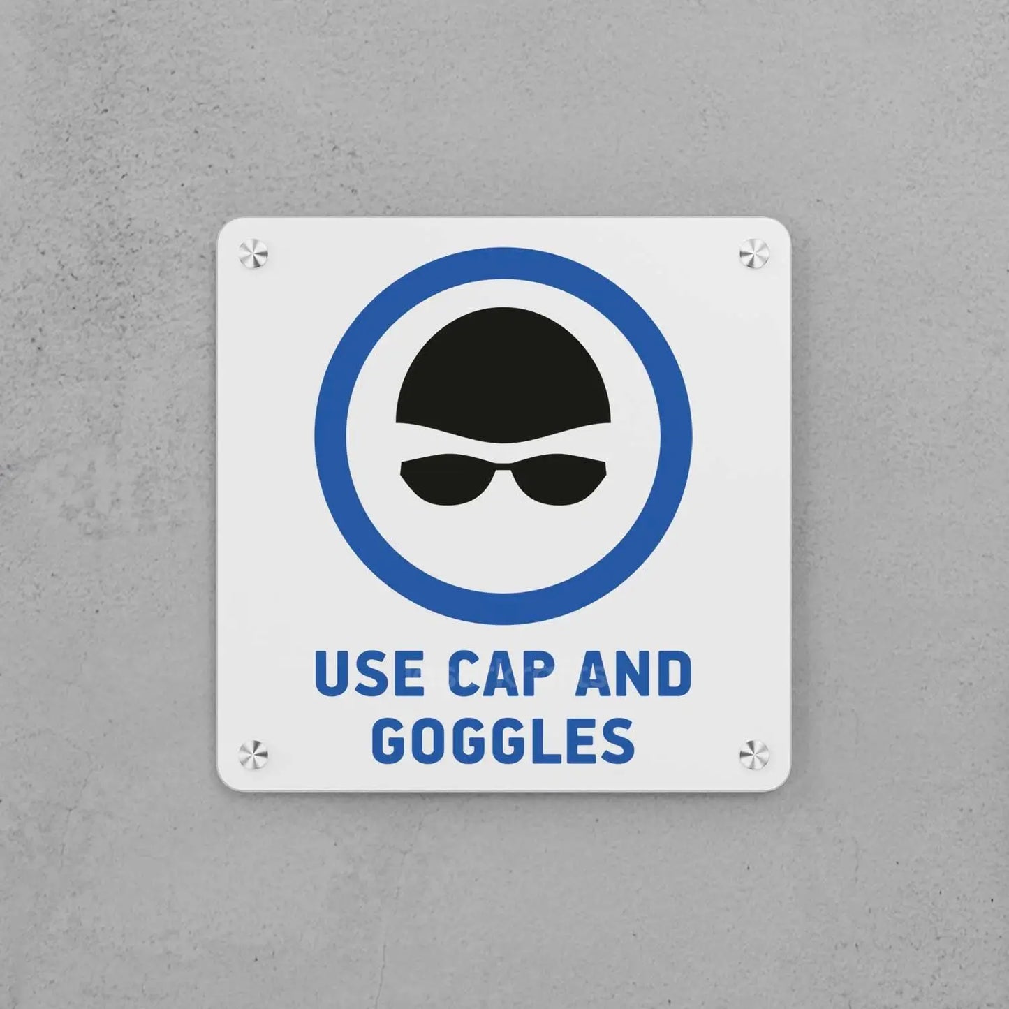 Use Cap and Goggles Sign