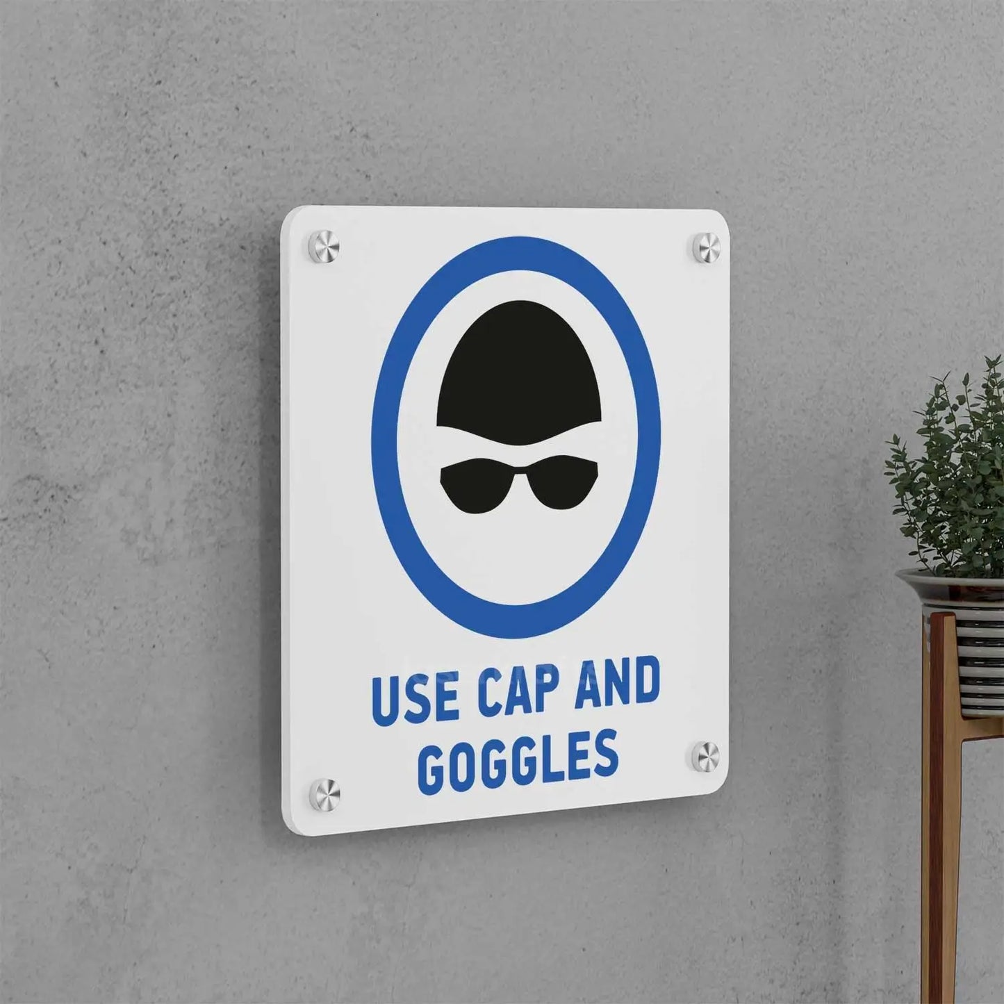 Use Cap and Goggles Sign
