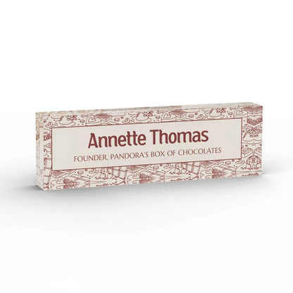 Executive Desk Name Plate for Chocolatiers