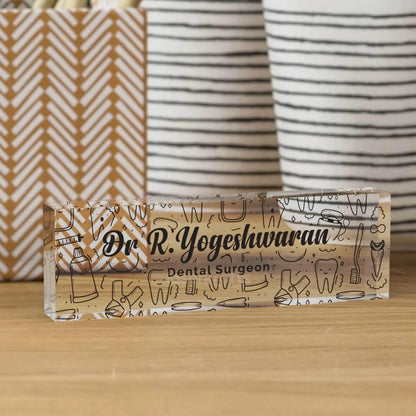 Executive Desk Name Plate for Dental Surgeons