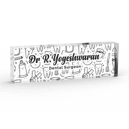Executive Desk Name Plate for Dental Surgeons