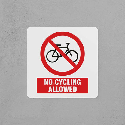 No Cycling Allowed Sign