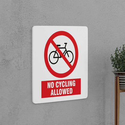 No Cycling Allowed Sign